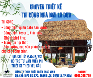 Nhận thiết kế và thi công nhà lá, mái lá, chòi là dừa nước tận nơi.