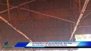 Dự án Nhà Lá Khu Du Lịch Mũi Kê Gà - Bình Thuận (Nhà lá dài ~500m2).