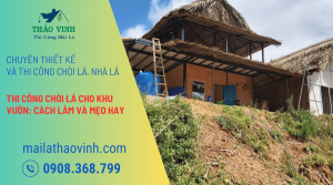 Thi Công Chòi Lá Cho Sân Vườn