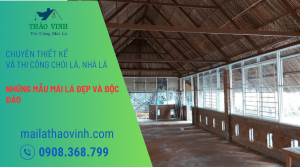 Những Mẫu Thi Công Nhà Mái Lá Đẹp