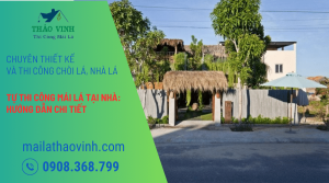 Tự Thi Công Mái Lá Tại Nhà