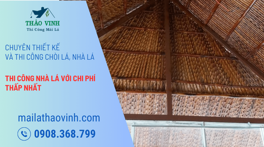 Thi Công Nhà Lá Với Chi Phí Thấp
